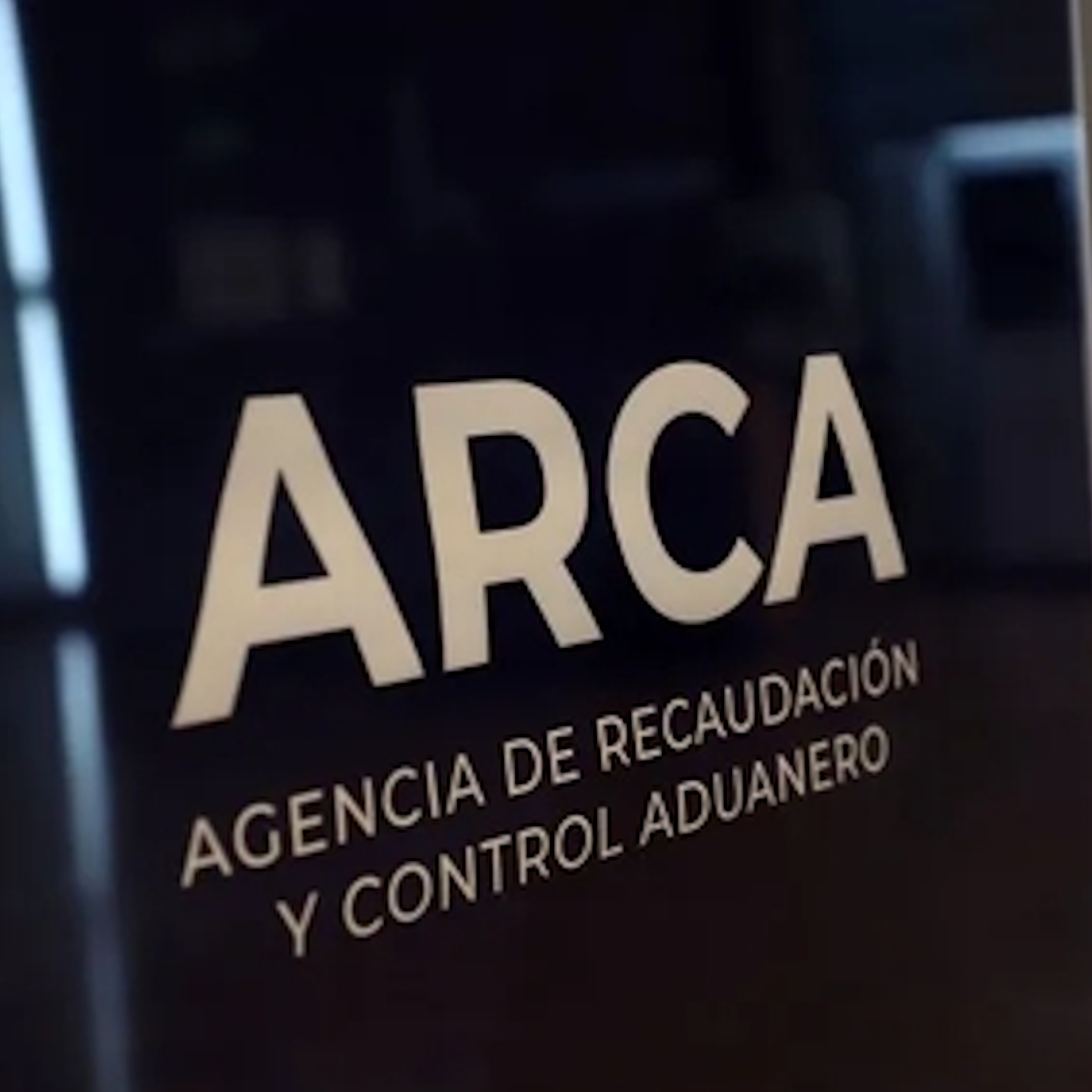 ARCA (Agencia de recaudación y control aduanero)